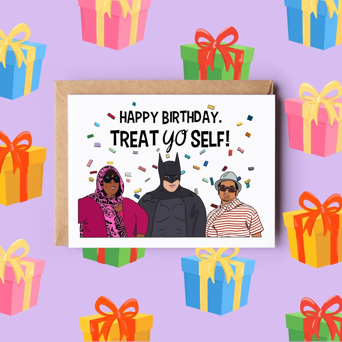 Treat Yo Self Birthday Card
