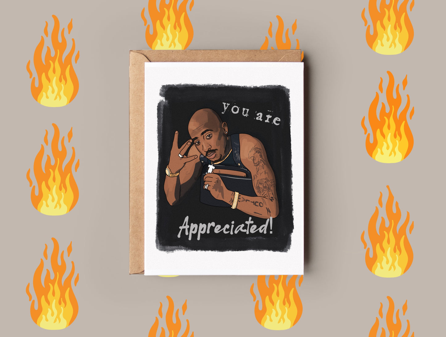 Tupac Appreciate Card