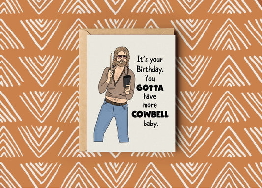 More Cowbell SNL Birthday Card