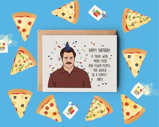 Ron Swanson Perfect Birthday Card