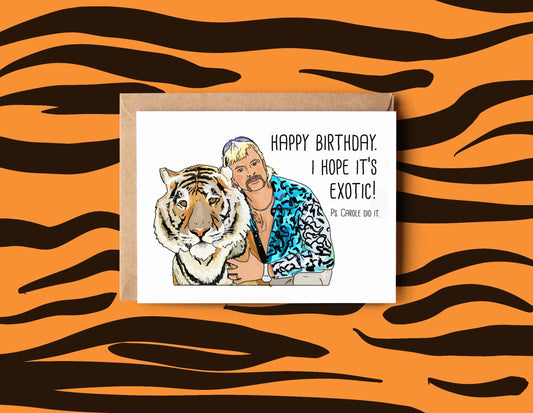 Exotic Tiger King Birthday Card