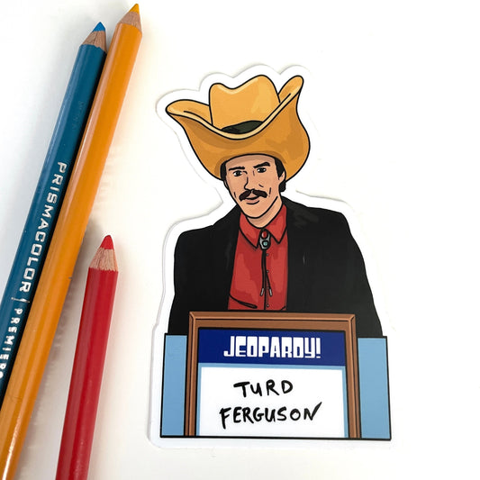 Turd Ferguson SNL Sticker